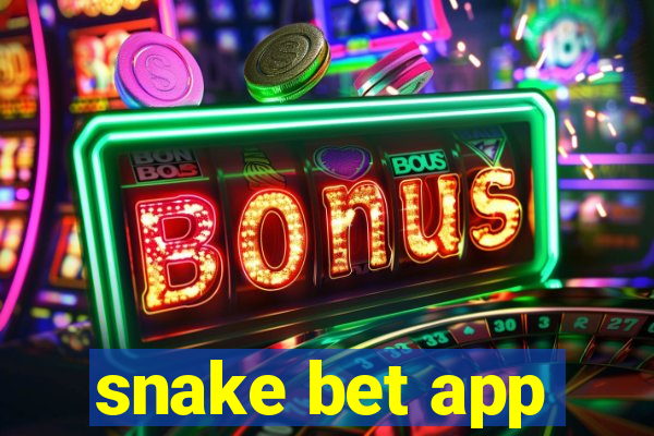 snake bet app